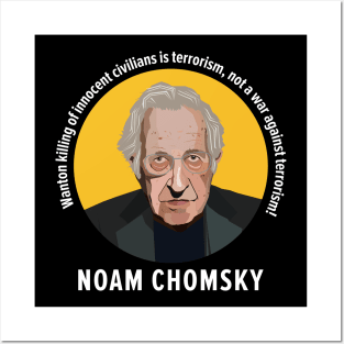 Noam Chomsky's Wisdom: Defining Terrorism in the Modern World Posters and Art